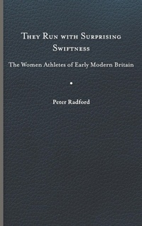 Abbildung von: They Run with Surprising Swiftness - University of Virginia Press