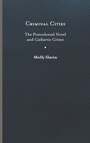 Cover: Criminal Cities - University of Virginia Press