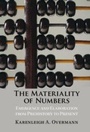 Cover: The Materiality of Numbers - Cambridge University Press