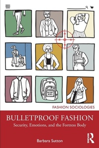 Enlarge image Cover: Bulletproof Fashion - Routledge