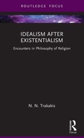 Cover: Idealism after Existentialism - Routledge