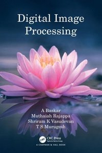Enlarge image Cover: Digital Image Processing - Chapman & Hall/CRC
