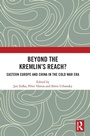 Cover: Beyond the Kremlin's Reach? - Routledge