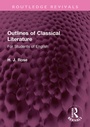 Cover: Outlines of Classical Literature - Routledge
