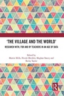 Cover: 'The Village and the World' - Routledge