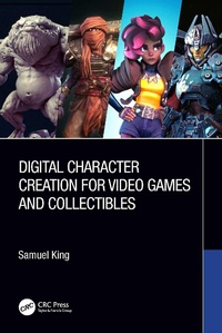 Abbildung von: Digital Character Creation for Video Games and Collectibles - CRC Press