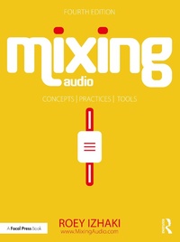 Abbildung von: Mixing Audio - Focal Press