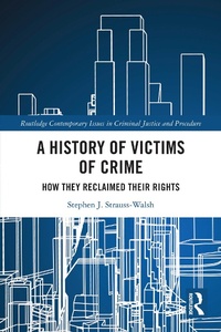 Bild: A History of Victims of Crime - Routledge