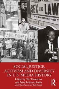 Bild: Social Justice, Activism and Diversity in U.S. Media History - Routledge