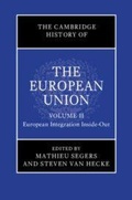 Cover: The Cambridge History of the European Union: Volume 2, European Integration Inside-Out - Cambridge University Press