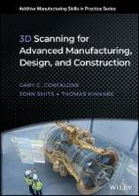 Enlarge image Cover: 3D Scanning for Advanced Manufacturing, Design, and Construction - Wiley