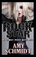 Cover: Rock Star! An Eva Heart, Vampire Slayer Novel - Lulu.com