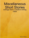 Cover: Short Stories by Steve Holmes - Lulu.com