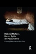 Cover: Maternal Mortality, Human Rights and Accountability - Routledge