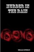 Cover: Murder in the Rain - Lulu.com