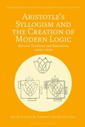 Bild: Aristotle's Syllogism and the Creation of Modern Logic - Bloomsbury Academic