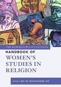 Cover: The Rowman & Littlefield Handbook of Women's Studies in Religion - Rowman & Littlefield Publishers