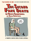 Cover: The Second Fake Death of Eddie Campbell & The Fate of the Artist - Top Shelf Productions