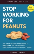 Cover: Stop Working for Peanuts - Notion Press, Inc.