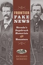 Cover: Frontier Fake News - University of Nevada Press