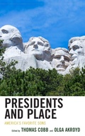 Cover: Presidents and Place - Lexington Books