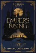 Cover: Embers Rising - Sterling Carmichael