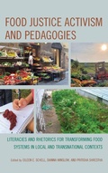 Cover: Food Justice Activism and Pedagogies - Lexington Books