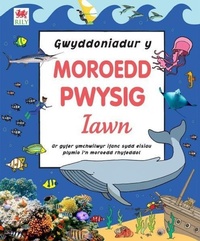 Abbildung von: Gwyddoniadur y Moroedd Pwysig Iawn - Rily Publications Ltd