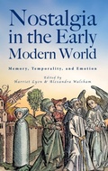 Cover: Nostalgia in the Early Modern World - Boydell Press