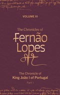 Cover: The Chronicles of Fernao Lopes - Tamesis Books