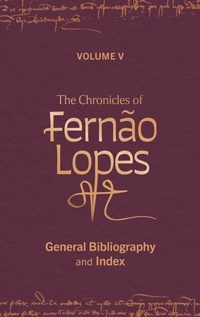 Enlarge image Cover: The Chronicles of Fernao Lopes - Tamesis Books