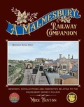 Cover: A Malmesbury Railway Companion - Lightmoor Press