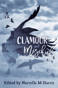 Cover: Clamour and Mischief - Clan Destine Press