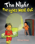 Cover: The Night The Lights Went Out - Sugar Cookie Books