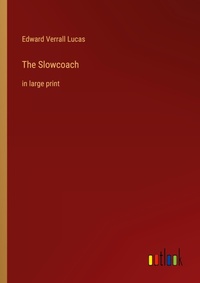Enlarge image Cover: The Slowcoach - Outlook Verlag