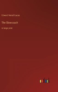 Enlarge image Cover: The Slowcoach - Outlook Verlag