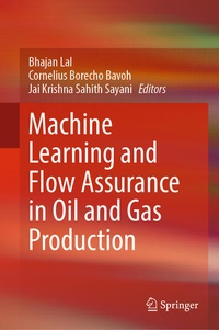 Enlarge image Cover: Machine Learning and Flow Assurance in Oil and Gas Production - Springer