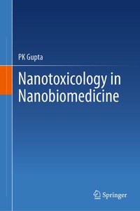 Abbildung von: Nanotoxicology in Nanobiomedicine - Springer