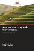 Cover: Analyse statistique du trafic reseau - Editions Notre Savoir