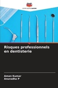 Cover: Risques professionnels en dentisterie - Editions Notre Savoir