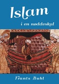 Cover: Islam i en n&oslash;ddeskal - BoD - Books on Demand