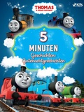 Cover: Thomas und seine Freunde - 5-Minuten-Geschichten: Gutenachtgeschichten - Saga Egmont