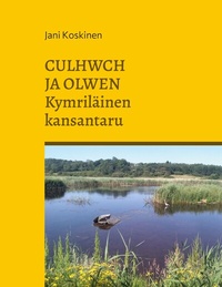 Abbildung von: Culhwch ja Olwen - kymriläinen kansantaru - BoD - Books on Demand - Finnland