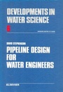 Cover: Pipeline Design for Water Engineers - Elsevier