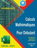 Bild: Calculs Mathematiques EXCEL 2021 - BoD - Books on Demand - Frankreich