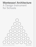 Cover: Montessori Architecture - Park Books