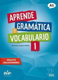 Abbildung von: Aprende gramática y vocabulario 1 - Nueva edición - Hueber Verlag