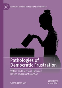 Enlarge image Cover: Pathologies of Democratic Frustration - Palgrave Macmillan