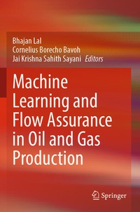 Enlarge image Cover: Machine Learning and Flow Assurance in Oil and Gas Production - Springer