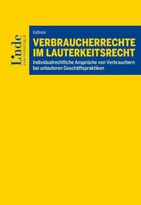 Abbildung von: Verbraucherrechte im Lauterkeitsrecht - Linde